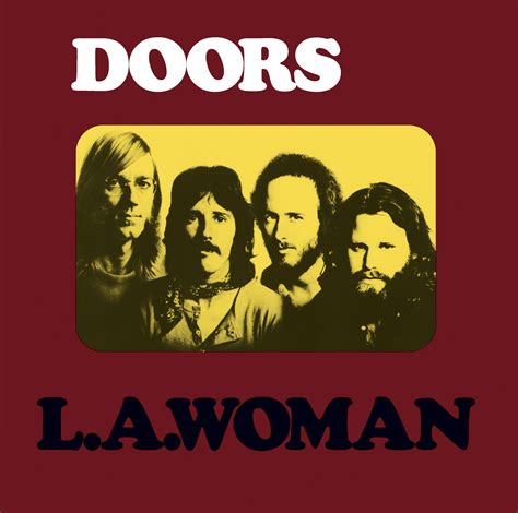 LA Woman – The Doors