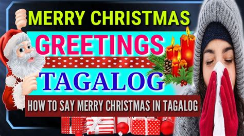 HOW TO SAY MERRY CHRISTMAS IN TAGALOG |CHRISTMAS GREETINGS TAGALOG - YouTube