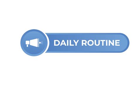 Daily Routine Button. Speech Bubble, Banner Label Daily Routine ...