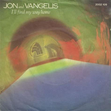 Jon And Vangelis* - I'll Find My Way Home (1982, Vinyl) | Discogs