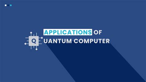 Applications of Quantum Computers - Welcome to Quantum Guru