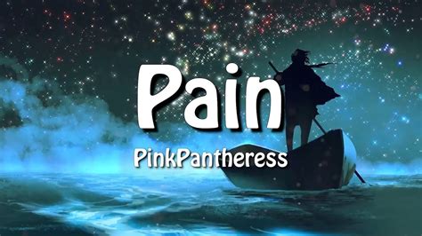 PinkPantheress - Pain (Lyrics) - YouTube