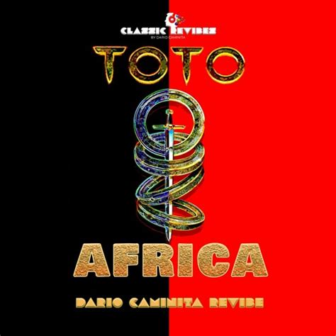 Stream Toto - Africa (Dario Caminita Revibe) by Dario Caminita | Listen ...