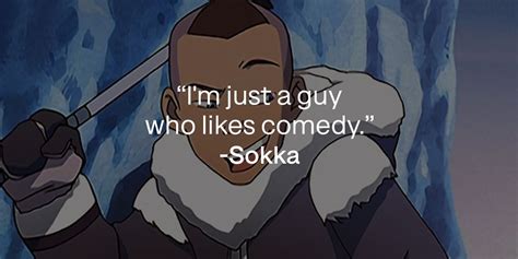 36 Sokka Quotes: The Verbal and Weapon-wielding Warrior of 'Avatar'