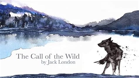 The Call of the Wild by Jack London | Goodreads