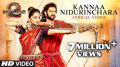 Baahubali 2 Songs Telugu | Kanna Nidurinchara Full Song With Lyrics ...