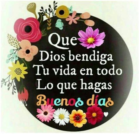 Descubrir 59+ imagen frases buenos días dios te bendiga - Abzlocal.mx