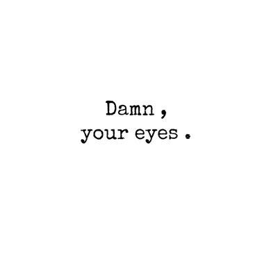 15 Blue eye quotes ideas | eye quotes, blue eye quotes, quotes