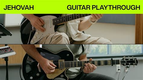 Jehovah | Official Electric Guitar Playthrough | Elevation Worship Chords - Chordify