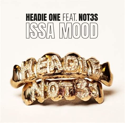 Headie One – Issa Mood Lyrics | Genius Lyrics