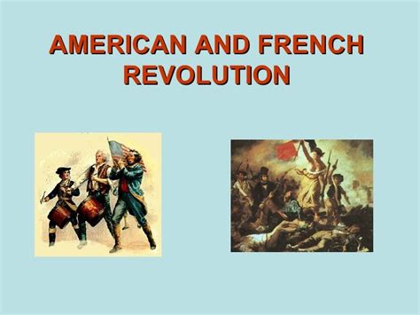 American and french revolution