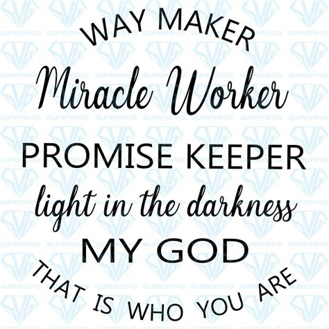 Way maker miracle worker svg | Gary Poste