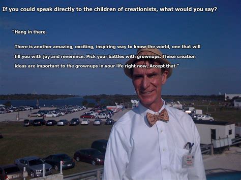 Bill Nye Quotes. QuotesGram