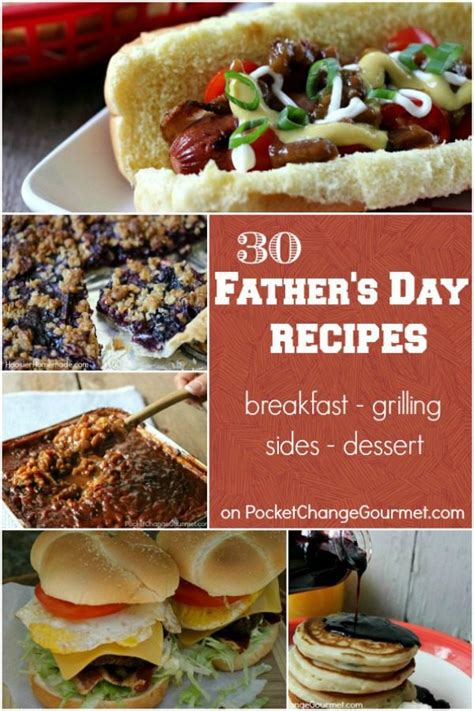 30 Father's Day Recipes Recipe | Pocket Change Gourmet