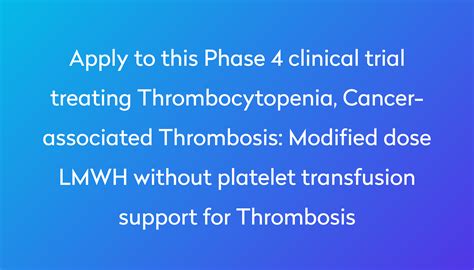 Modified dose LMWH without platelet transfusion support for Thrombosis ...