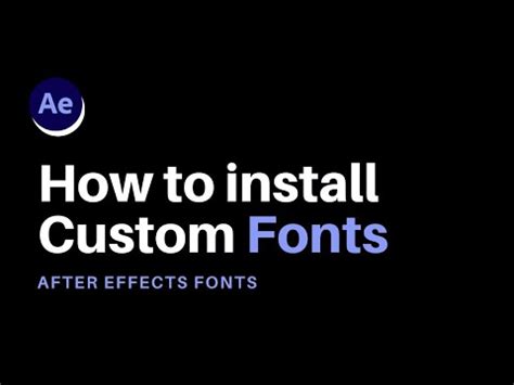 How To Install Custom Fonts In After Effects | After Effects Tutorial ...