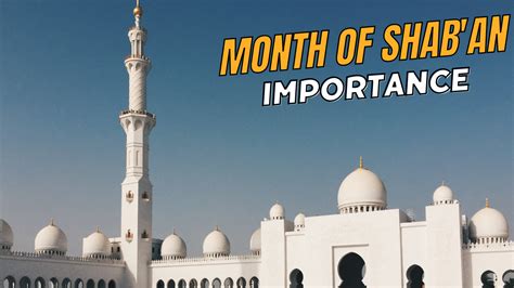 Islamic Month – Importance of Month Sha’ban - Quran Recitation ...