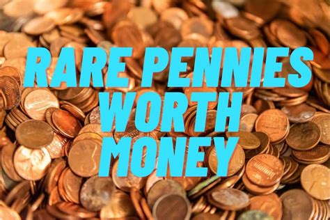 10 Rare Pennies Worth Money: You Won't Believe How Much They're Worth! - Future Art Fair