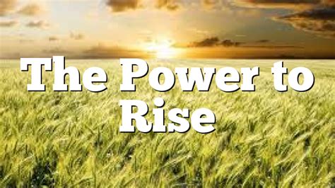 The Power to Rise | Pentecostal Theology