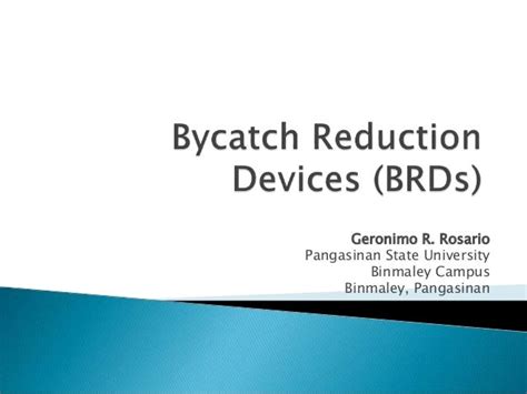 Bycatch Reduction Devices