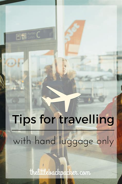 Tips for Travelling with Hand Luggage Only - The Little Backpacker | Hand luggage, Luggage, Travel