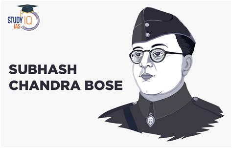 Subhash Chandra Bose Biography, History, Achievements