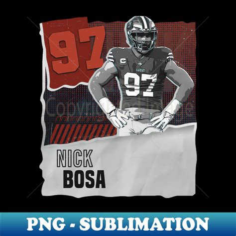 Nick Bosa Football Poster Style - High-Resolution PNG Sublim - Inspire Uplift