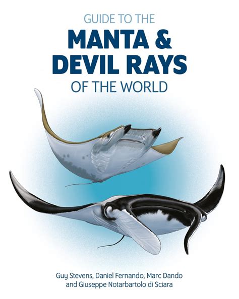 Guide to the Manta & Devil Rays of the World - Nokomis