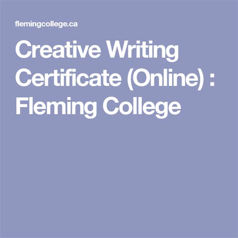 Creative Writing Certificate (Online) : Fleming College Certificates Online, Fleming, Continuing ...