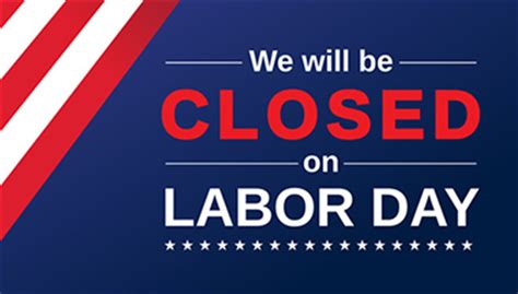 Closed Labor Day Printable Sign