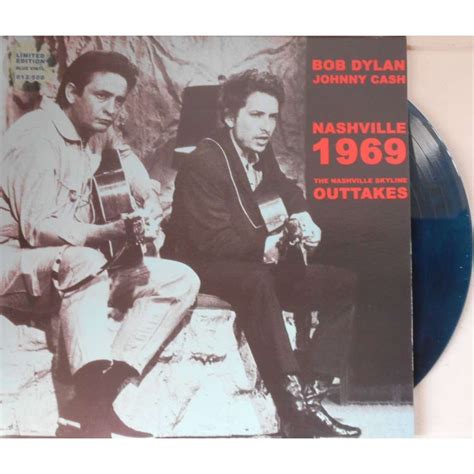 Nashville 1969 the nashville skyline outtakes by Bob Dylan / Johnny Cash, LP with ald93 - Ref ...