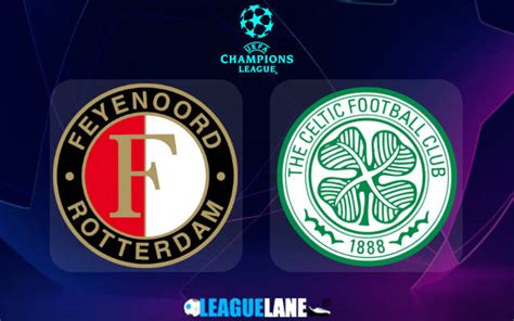 Feyenoord vs Celtic Prediction, Betting Tips & Match Preview