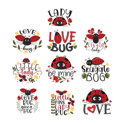 Love Bug Inspirational Lettering Quotes With Lady Bug Illustration For ...