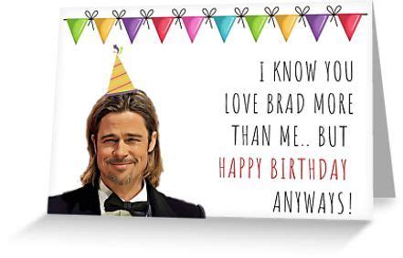 Brad Pitt birthday card, cool mug, sticker packs, I know you love Brad ...