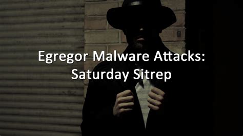 Egregor Malware Attacks: Saturday Sitrep - AskCyberSecurity.com