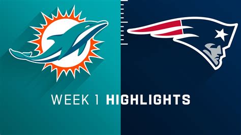 Miami Dolphins vs. New England Patriots highlights | Week 1