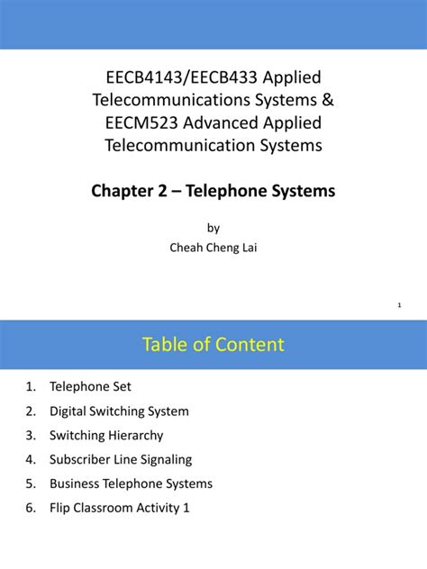 Telephone Systems: An Overview of Telephone Sets, Digital Switching Systems, and Switching ...