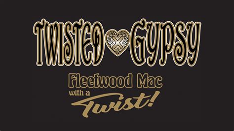 WiseGuys Presale Passwords: Twisted Gypsy - Fleetwood Mac Tribute Band ...