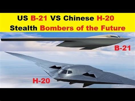 US B 21 VS Chinese H 20 Stealth Bombers of the Future. - YouTube