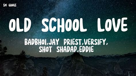 old school love lyrics video ft.Eddie Lyngoh,Versify XII,Jay Priest ...