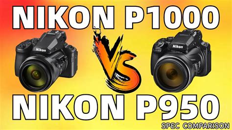 Nikon P1000 VS Nikon P950 Comparison Video in 2024(Spec Comparison ...