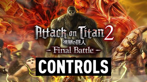 Attack On Titan 2: Final Battle – Controls – Spottis