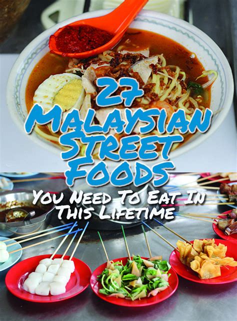 27 Malaysian Street Foods You Need To Eat In This Lifetime ~ Visit ...