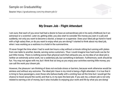 My Dream Job – Flight Attendant Free Essay Example 321 words | GraduateWay