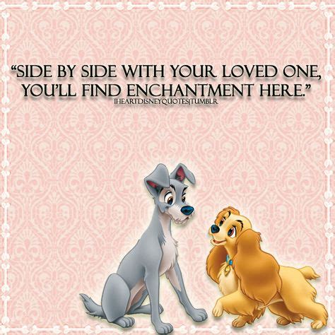 Lady and the Tramp | Cute disney quotes, Dog quotes, Disney quotes