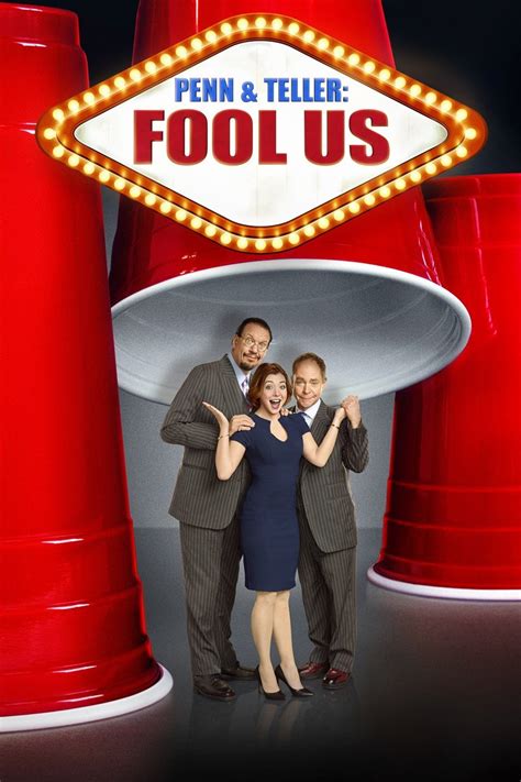 Penn & Teller: Fool Us - Rotten Tomatoes