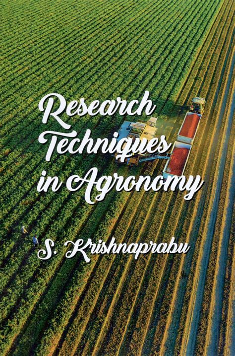 Research Techniques in Agronomy