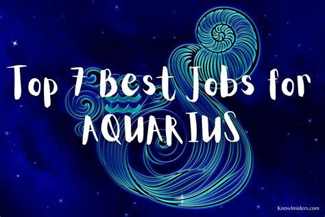 Top 7 Best Jobs for AQUARIUS - Career Guide Horoscope | KnowInsiders