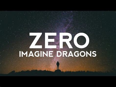 Zero Lyrics - Imagine Dragons - YouTube