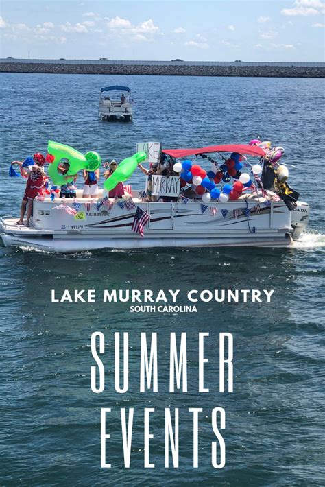 What To Do At Lake Murray During The Summer - Lake Murray Country